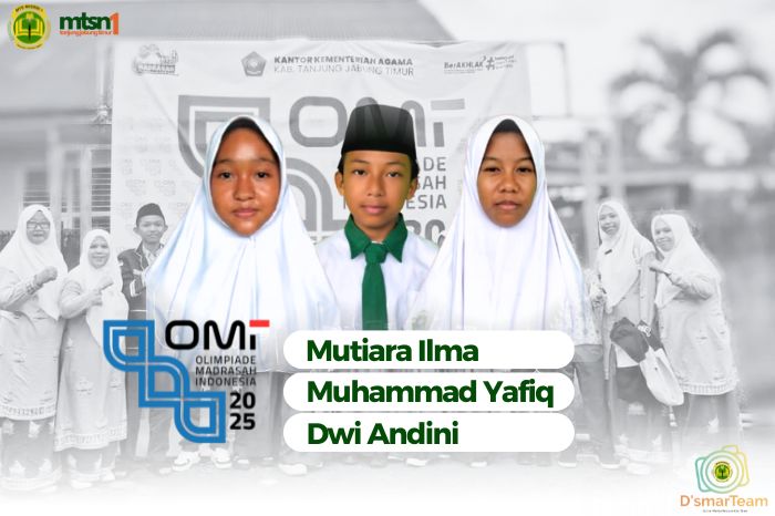 Dari OMI tingkat Kabupaten, Tiga Siswa MTsN 1 Tanjung Jabung Timur berhasil Lolos ke OMI Tingkat Provinsi 2025